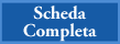 scheda completa