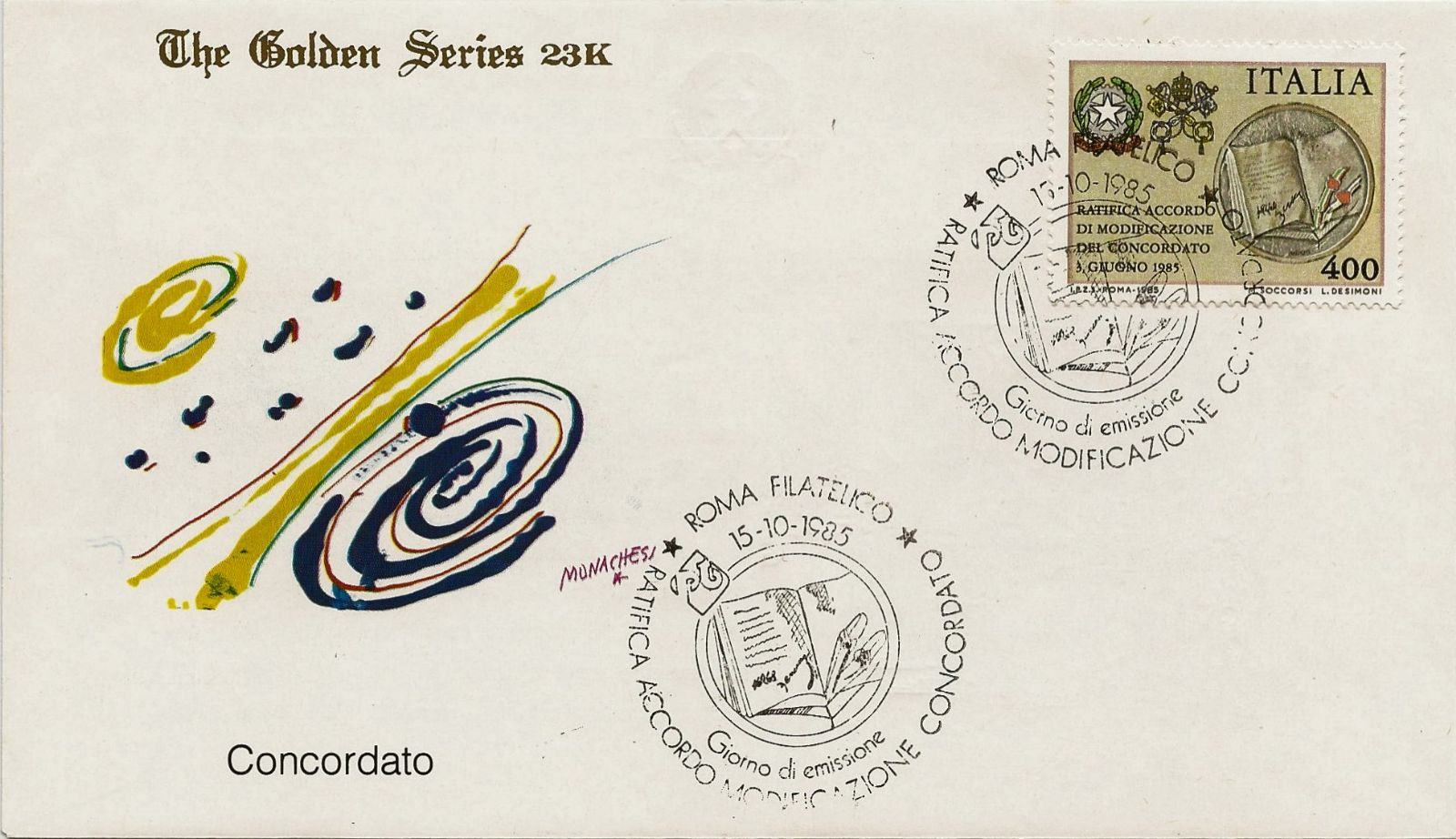 IT1747 - 15/10/1985 - 1v - Ratifica dell accordo di modificazione del Concordato - Libro aperto